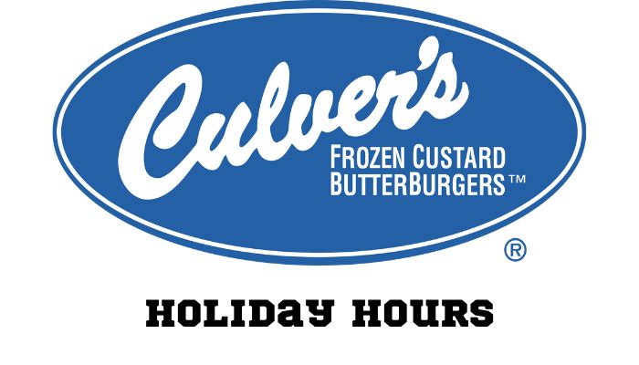 Culvers Hours during Holiday