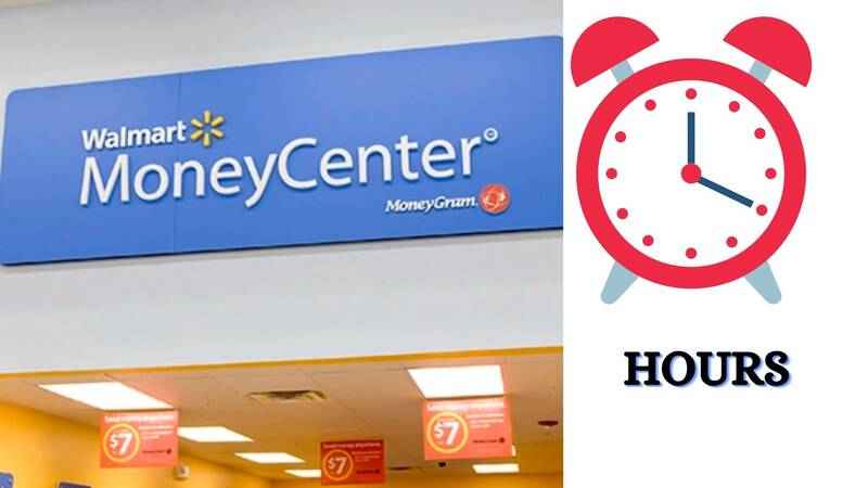 Walmart Money Center Hours