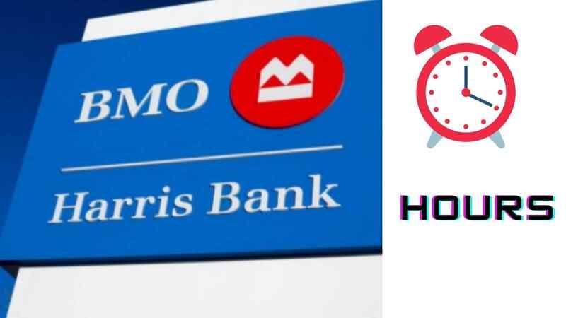 BMO Harris Hours