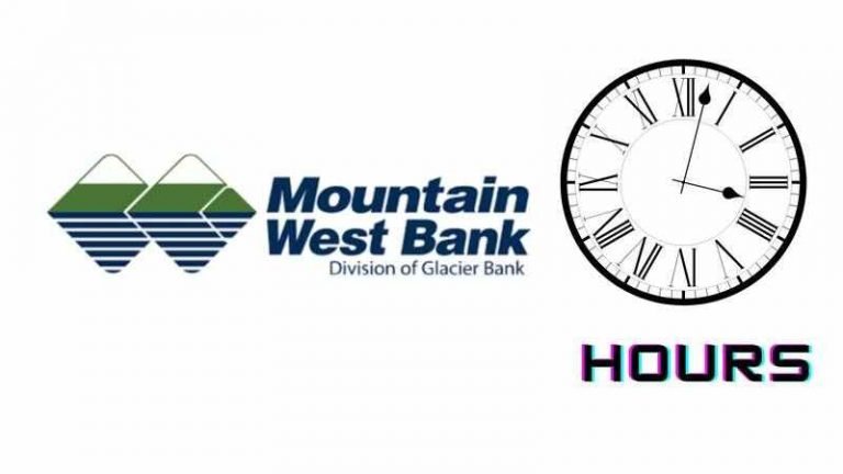 Mountain West Bank Hours