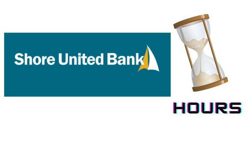 Shore United Bank Hours
