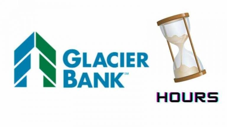 Glacier Bank Hours