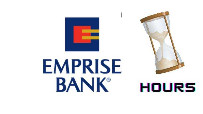 Emprise Bank Hours