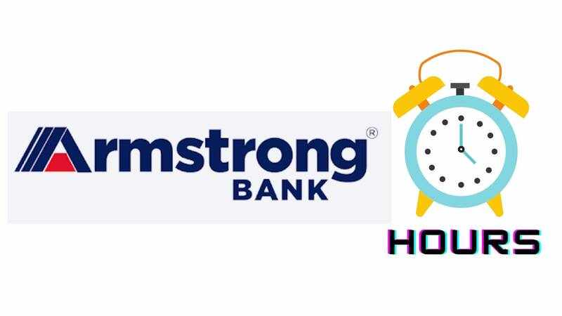 Armstrong Bank Hours