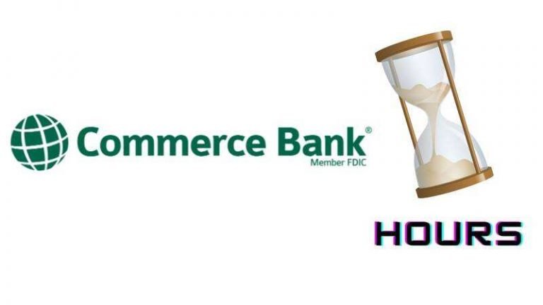 Commerce Bank Hours
