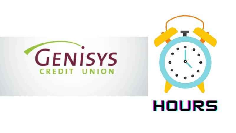 Genisys Credit Union Hours