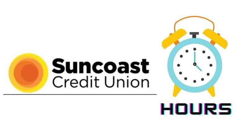 Suncoast Credit Union Hours