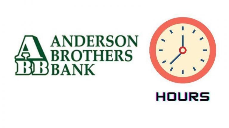 Anderson Brothers Bank Hours