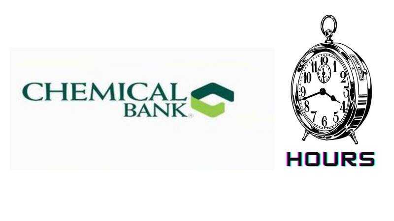 Chemical Bank Hours