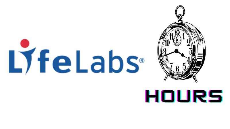 Lifelabs Hours