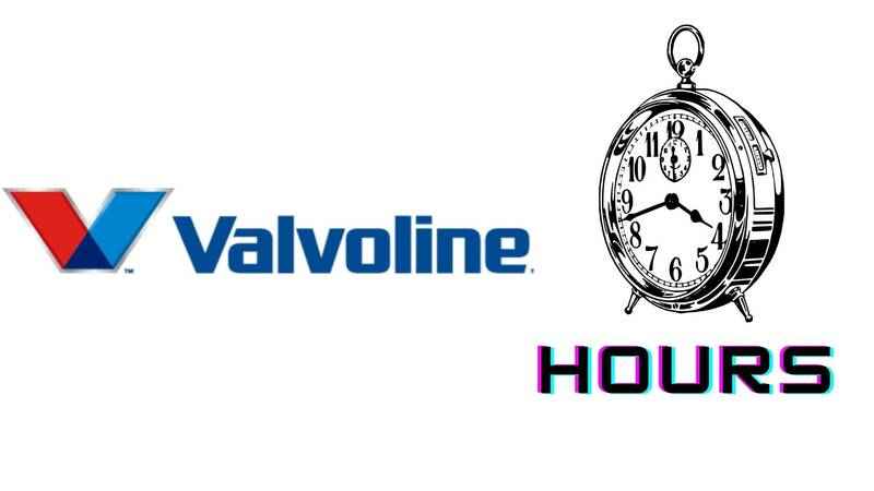 Valvoline Hours