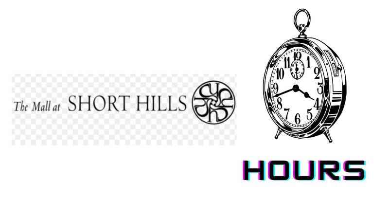 Short Hills Mall Hours