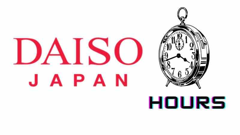 Daiso Hours
