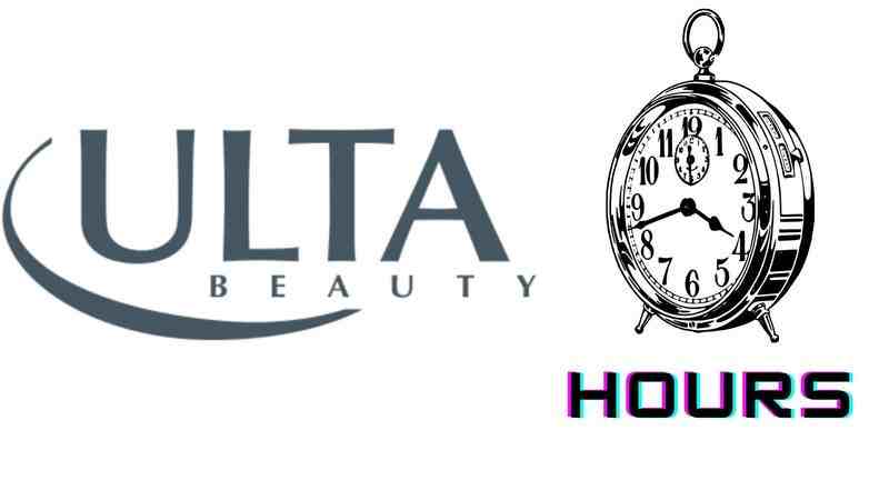 Ulta Beauty Hours