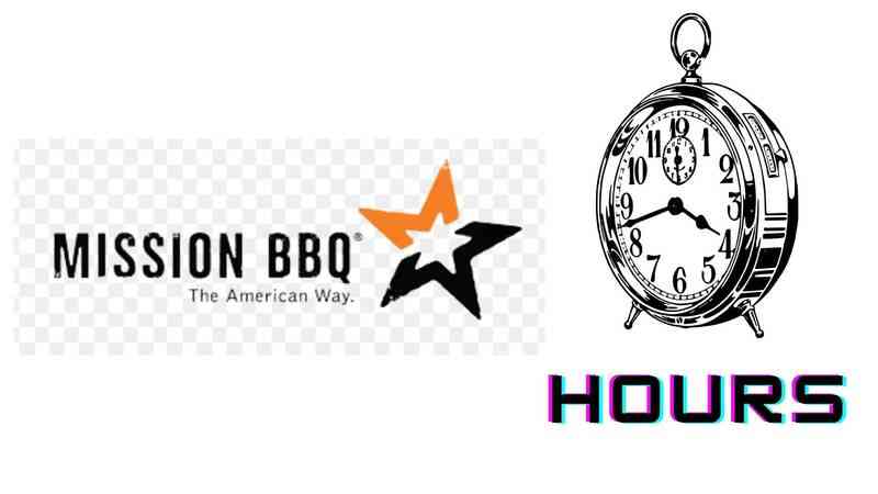Mission BBQ Hours