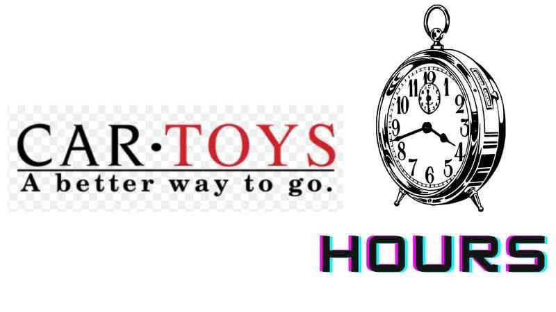 Car Toys Hours
