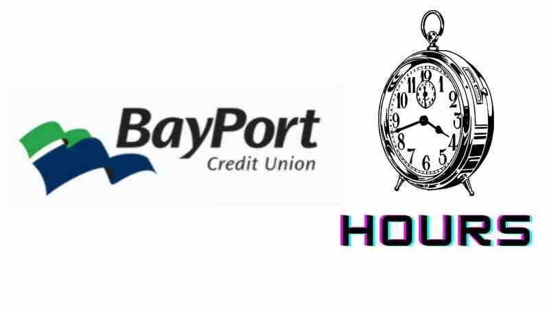 Bayport Credit Union Hours