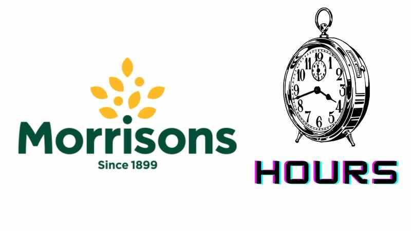 Morrisons Opening Hours