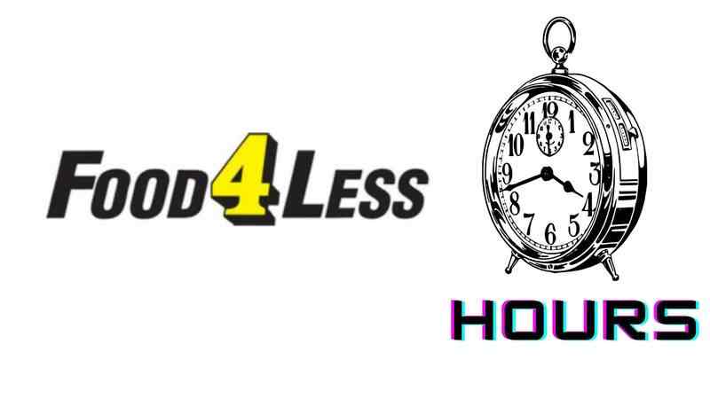 Food 4 Less Hours