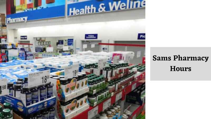 Sams Pharmacy Hours