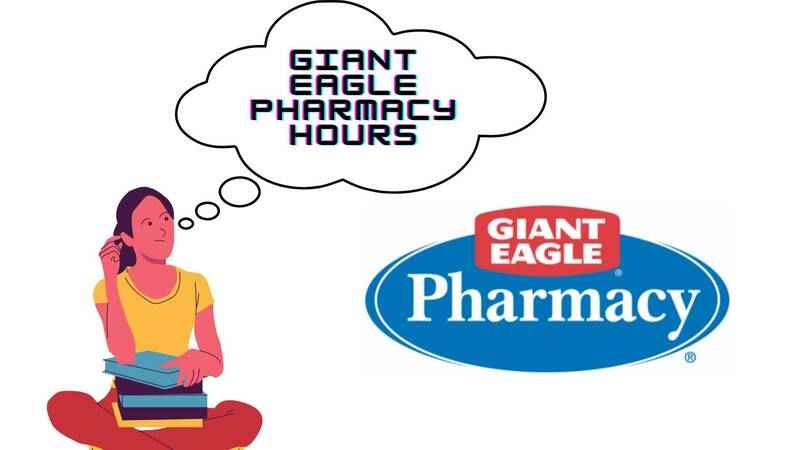 Giant Eagle Pharmacy Hours