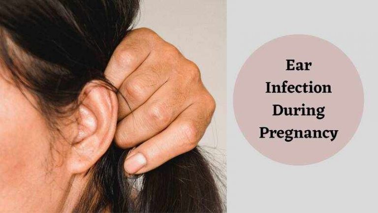 Ear Infection During Pregnancy