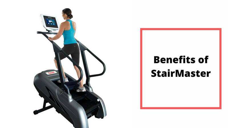 Stairmaster Benefits