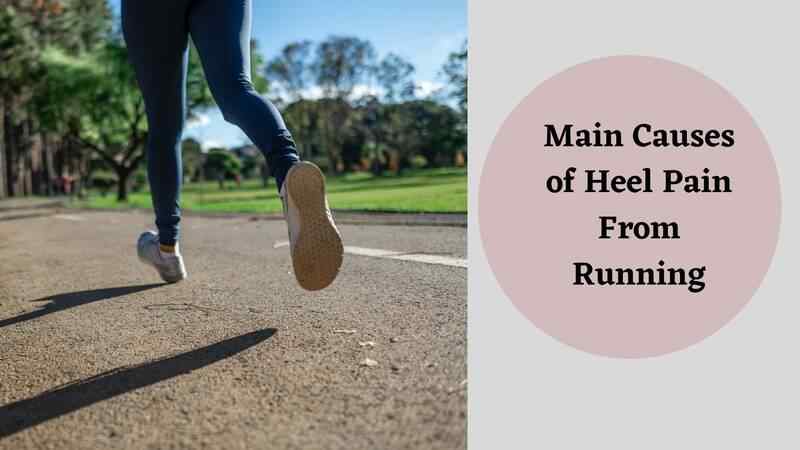What causes runners heel pain from running
