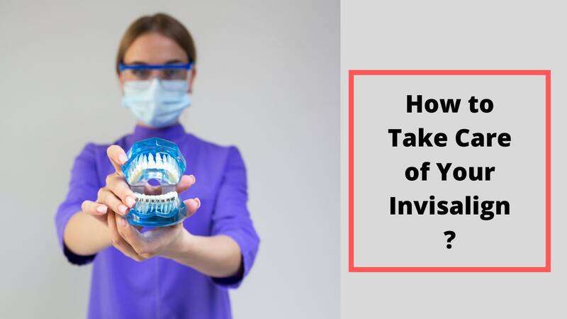 How to clean Invisalign