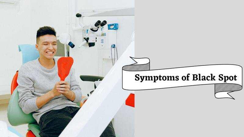 Symptoms of Black Spot On Tooth