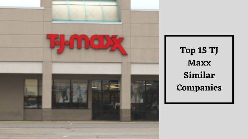 TJ Maxx Similar Companies