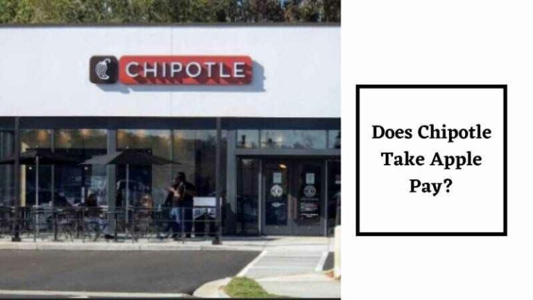 Does Chipotle Take Apple Pay