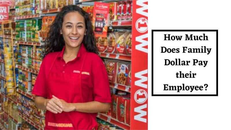 How Much Does Family Dollar Pay