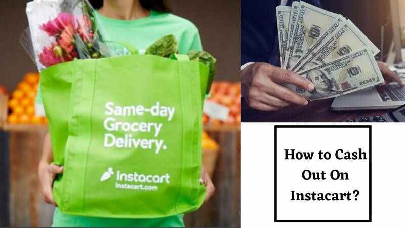 How To Cash Out On Instacart