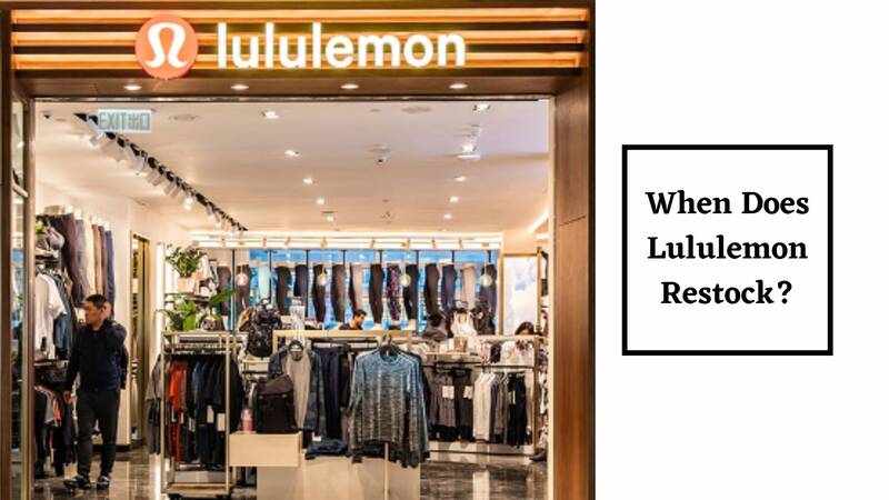 When Does Lululemon Restock