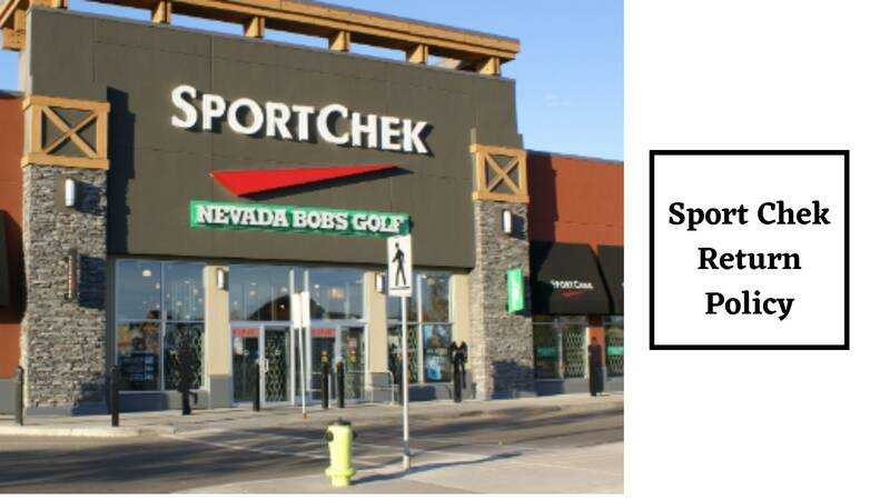 What is Sport Chek Return Policy