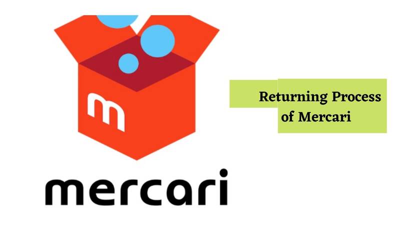 Mercari Return Policy 