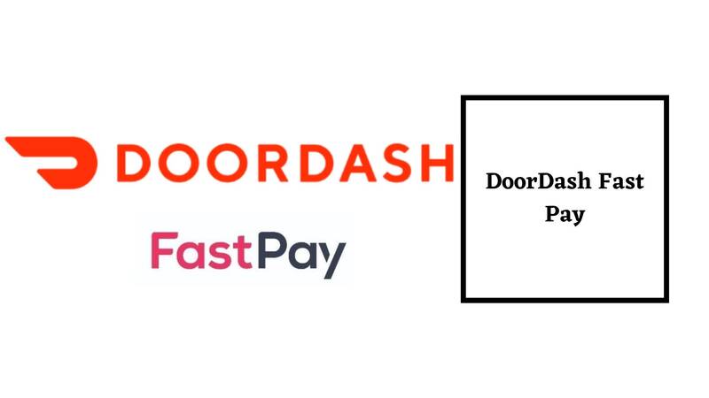 DoorDash Fast Pay