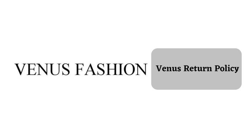 Venus Return Policy