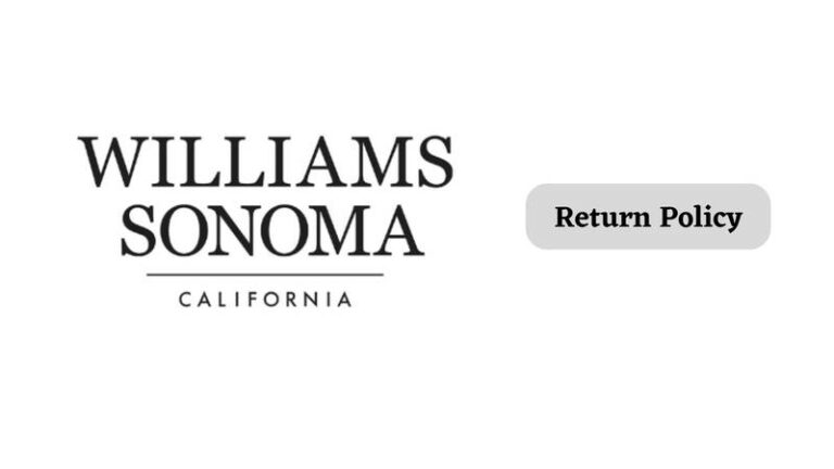 Williams Sonoma Return Policy