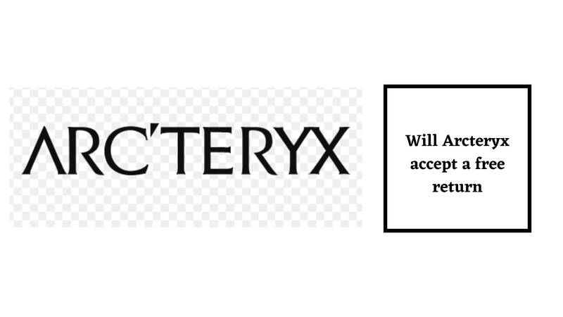 Arcteryx Return Policy free return