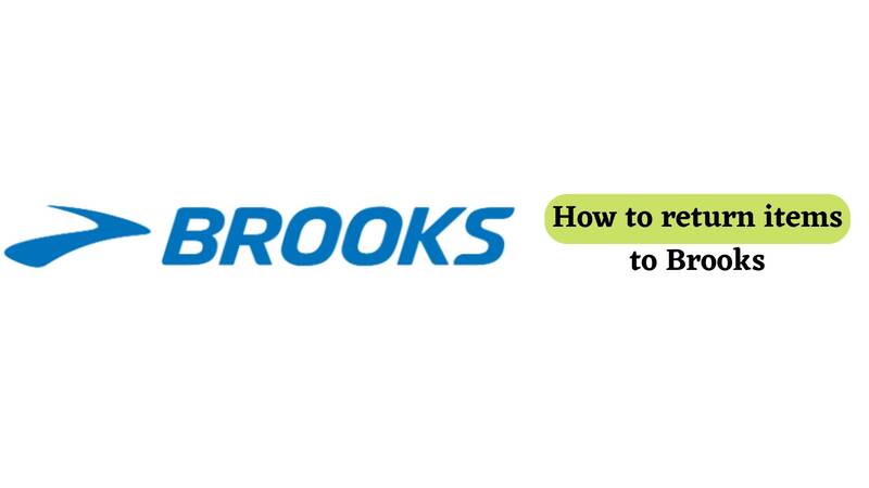 Brooks Return Policy Return Process