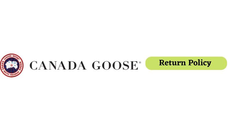 Canada Goose Return Policy
