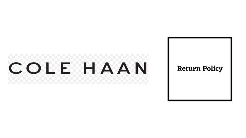 Coles Haan Return Policy