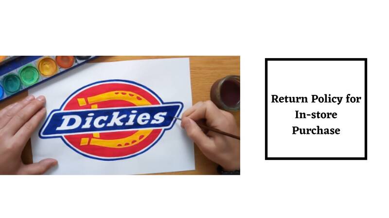 Dickes Return Policy for In-store Purchase 
