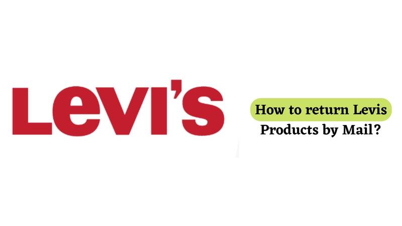 Levis Return Policy