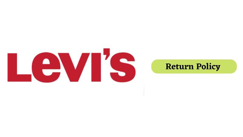 Levis Return Policy