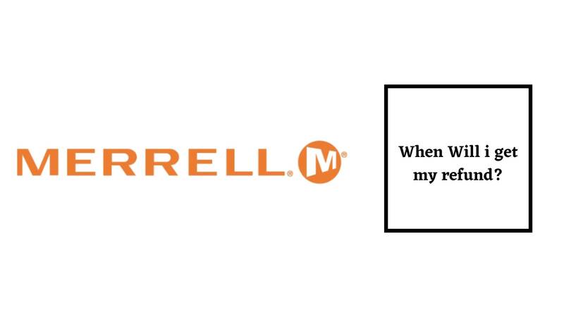 Merrell Return Policy for refund