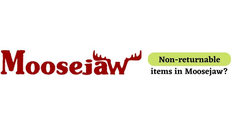 Moosejaw Return Policy non returnable items