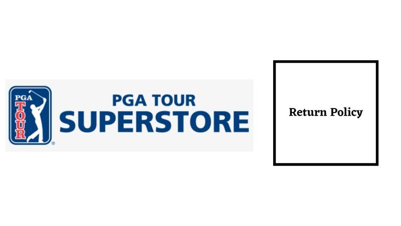 PGA Superstore Return Policy